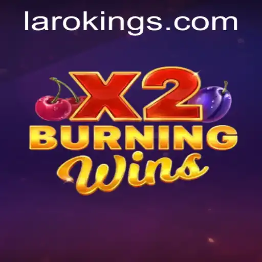 Exploring the Dynamic World of BurningWinsX2 and Laroking