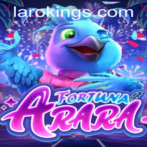 FortunaArara: The Thrilling World of Laroking