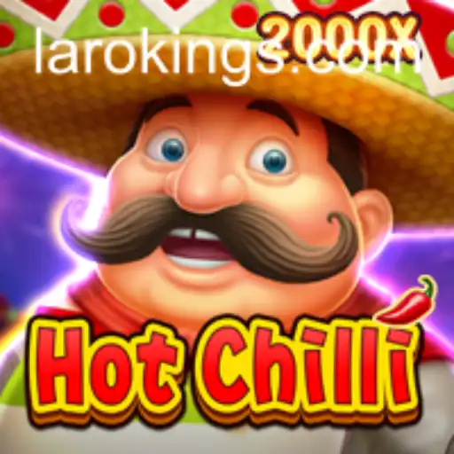 HotChilli: The Thrilling Game Experience with Laroking