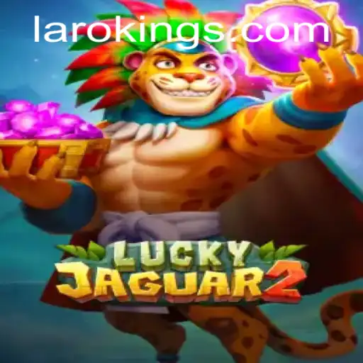 Exploring the Exciting World of Luckyjaguar2 and the Impact of Laroking
