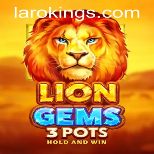 Explore the Thrills of LionGems3pots: A Game of Strategy and Luck