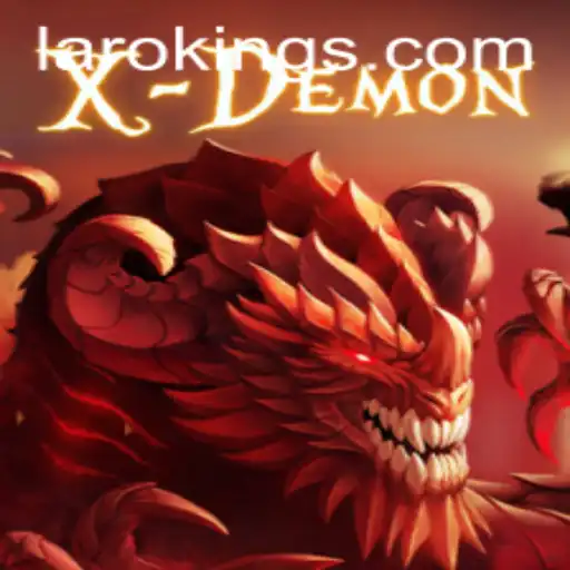 XDemon: Unleashing the Power of Laroking