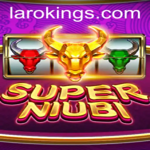 Dive into the Exciting World of SuperNiubi: The Laroking Adventure